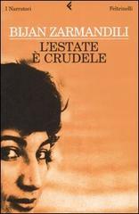 L'estate è crudele, Bijan Zarmandili