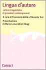 Lingua d'autore. Letture linguistiche di prosatori contemporanei