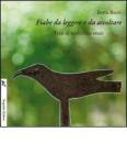 Fiabe da leggere e da ascoltare. Con CD Audio