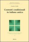 Costrutti condizionali in italiano antico