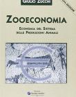 Zooeconomia. Economia del sistema delle produzioni animali