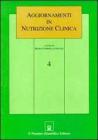 Aggiornamenti in nutrizione clinica vol.4