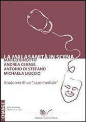 Malasanità in scena