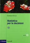 Statistica per le decisioni. La conoscenza umana sostenuta dall'evidenza empirica