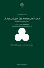 La psicologia del Kundalini-Yoga. Seminario tenuto nel 1932