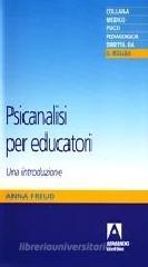 Psicanalisi per educatori Psicanalisi per educatori
