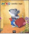 Miko cambia casa