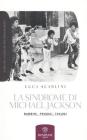 La sindrome di Michael Jackson. Bambini prodigio e traumi