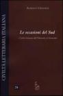 Le occasioni del Sud. Civilt� letteraria dall'Ottocento al Novecento