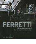 Ferretti. L'arte della scenografia. Ediz. italiana e inglese