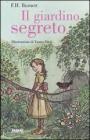 Il giardino segreto. Ediz. illustrata