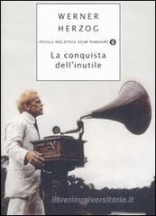 La conquista dell'inutile