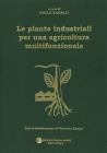 Le piante industriali per una agricoltura multifunzionale