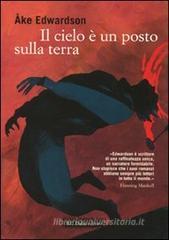 Il cielo è un posto sulla terra Il cielo è un posto sulla terra
