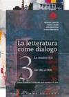 La Letteratura come dialogo - storia e antologia vol.3
