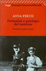 Normalit� e patologia del bambino. Valutazione dello sviluppo