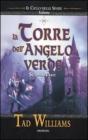 La torre dell'angelo verde. Il ciclo delle spade vol.3