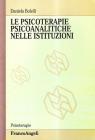 Le psicoterapie psicoanalitiche nelle istituzioni