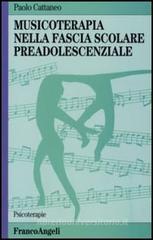 Musicoterapia nella fascia scolare preadolescenziale