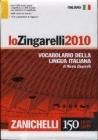 Lo Zingarelli 2010. Vocabolario della lingua italiana