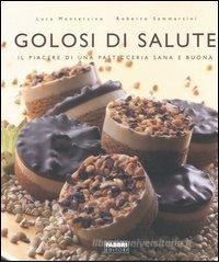 Golosi di salute Golosi di salute