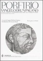 Vangelo di un pagano. Testo greco a fronte Vangelo di un pagano. Testo greco a fronte