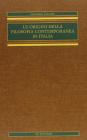 Le origini della filosofia contemporanea in Italia (rist. anast.) vol.4