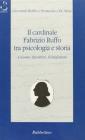 Il cardinale Fabrizio Ruffo tra psicologia e storia. L'uomo, il politico, il sanfedista