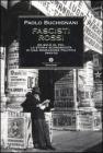 Fascisti rossi. Da Sal� al PCI, la storia sconosciuta di una migrazione politica 1943-53