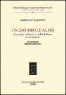 I nomi degli altri. Conversioni a Venezia e nel Friuli veneto in et� moderna