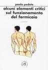 Alcuni elementi critici sul funzionamento del formicaio