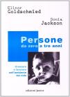 Persone da zero a tre anni. Crescere e lavorare nell'ambiente del nido