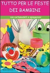 Tutto per le feste dei bambini Tutto per le feste dei bambini