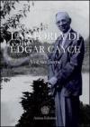 La storia di Edgar Cayce. Vi � un fiume