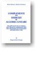 Complementi ed esercizi di algebra lineare