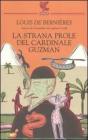 La strana prole del cardinale Guzman