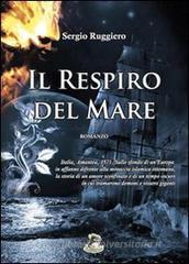 Sergio Ruggiero il respiro del mare 