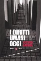 I diritti umani oggi I diritti umani oggi