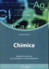 Chimica. Con quaderno operativo. Per le Scuole superiori