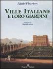Ville italiane e loro giardini