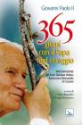 365 giorni con il papa del coraggio (Pensieri per la riflessione)