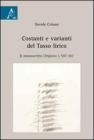 Costanti e varianti del Tasso lirico. Il manoscritto Chigiano L VIII 302
