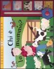 Chi � la mamma?