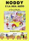 Noddy e la sua auto (I libri di Noddy) [Brossura]