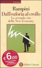 Dall'euforia al crollo. La seconda vita della New Economy Dall'euforia al crollo. La seconda vita della New Economy