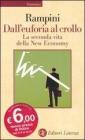 Dall'euforia al crollo. La seconda vita della New Economy