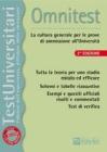 Omnitest. La cultura generale per le prove di ammissione all'universit�