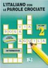 L' italiano con le parole crociate vol.2