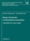 Abuso di mercato e informazione economica. I giornalisti e le nuove regole