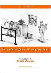 Io volevo fare il ragioniere Io volevo fare il ragioniere